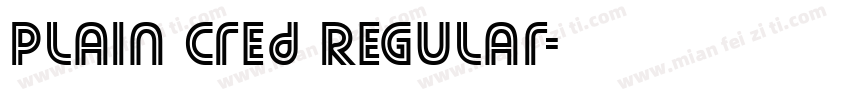 Plain Cred Regular字体转换
